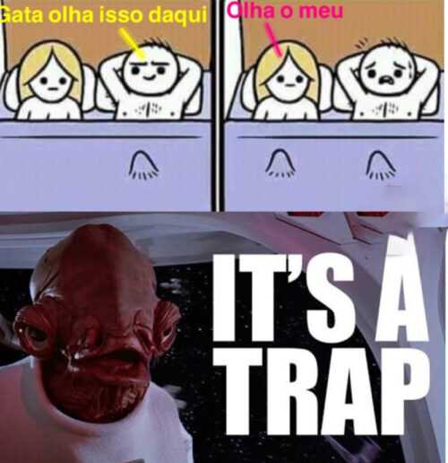 Its A Trap Meme