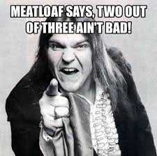 Meatloaf Meme