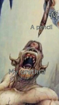 Urethra Meme